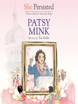 cover image of She Persisted: Patsy Mink